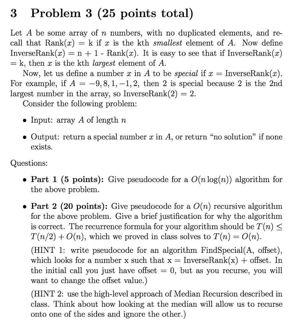 3 Problem 3 (25 points total) Let A be some array