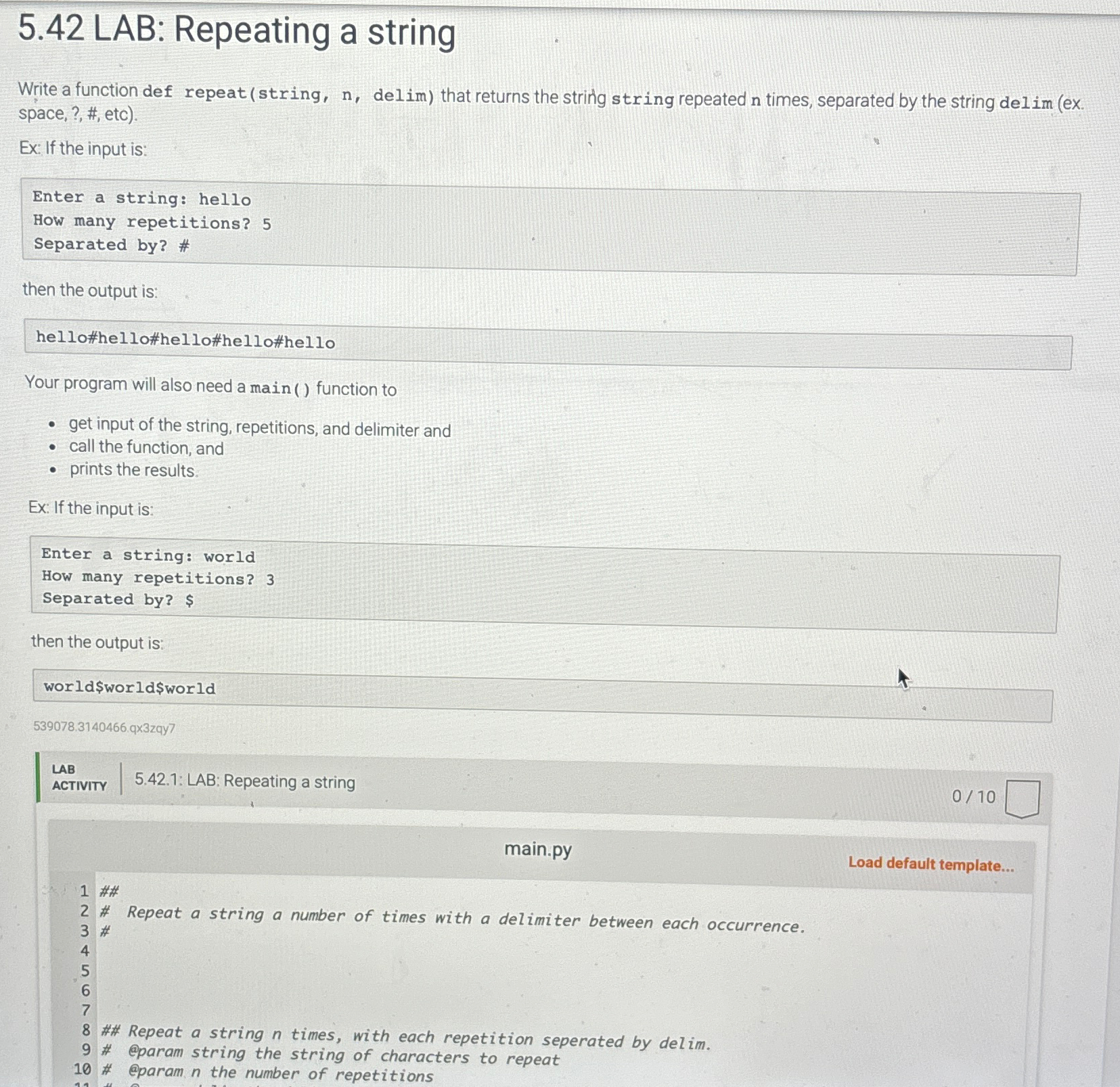  5.42 LAB: Repeating a string Write a function def repeat (string,n,