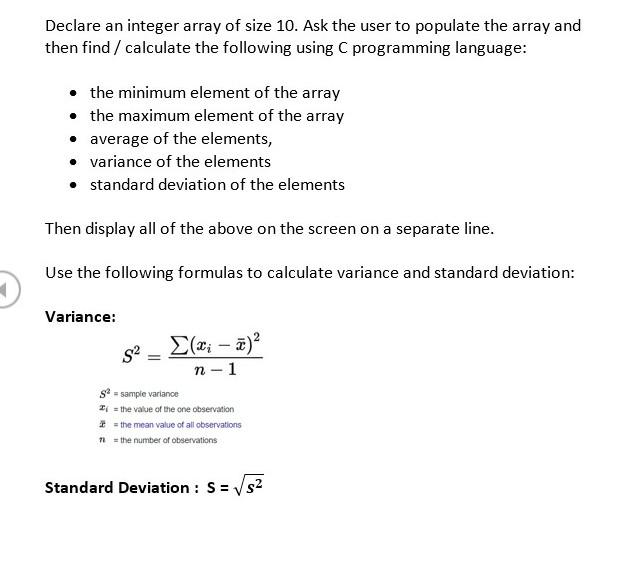 Declare an integer array of size 10. Ask the user to