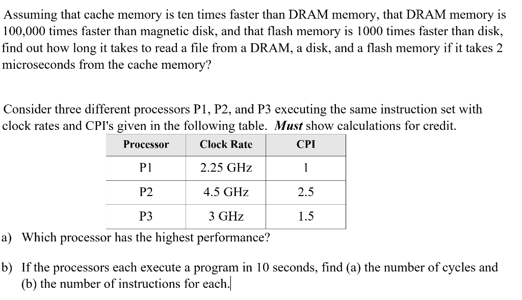 Need Help Now Please Thank You Assuming that cache memory is ten