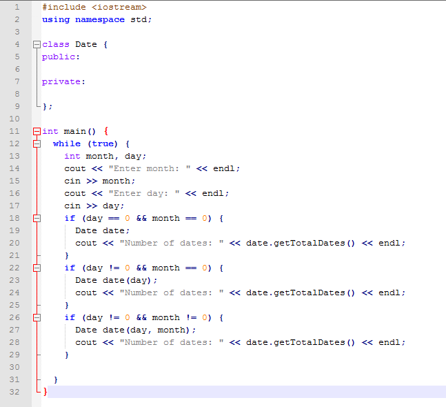 Create a Date class int day int month Implement accessor/mutator functions Create