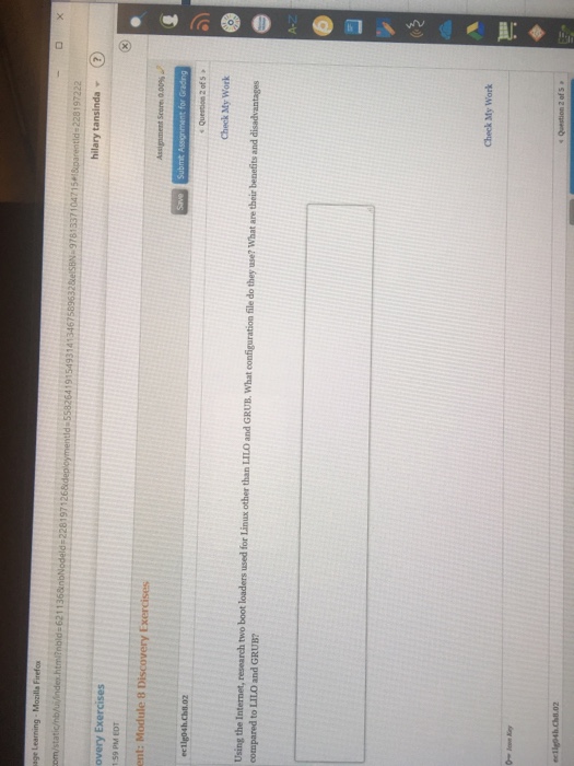  Using the Internet, research two boot loaders used for Linux other
