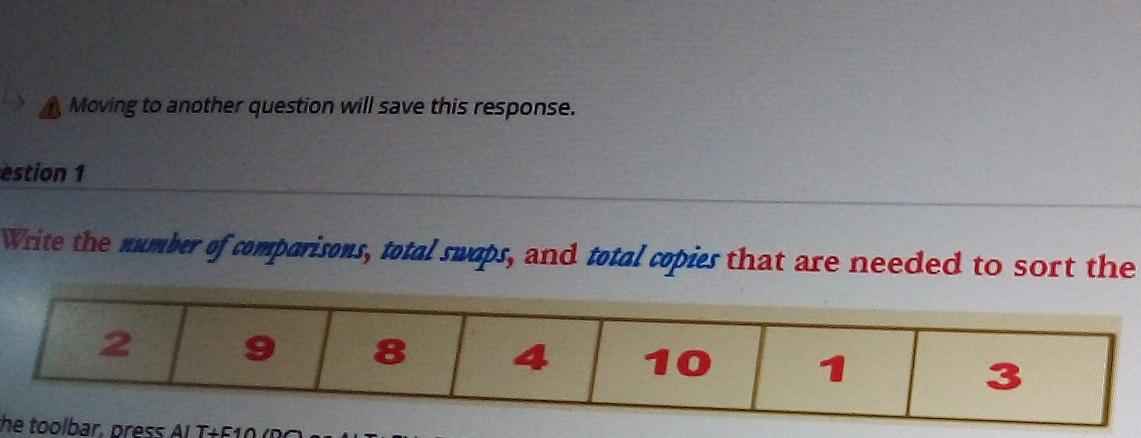  using selection sort? Moving to another question will save this response.