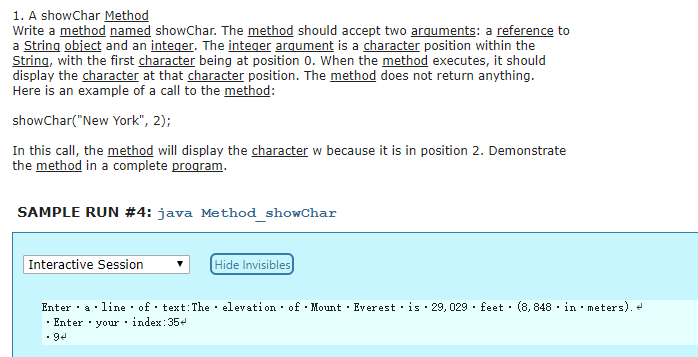  1. A showChar Method Write a method named showChar. The method