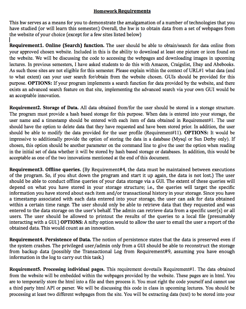  Please write the code in Java, Code for any requirements will