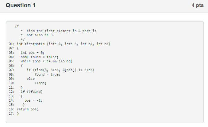  Question 1 ??** Find the first element in A that is