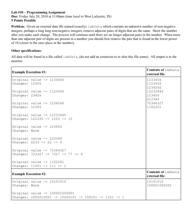  Lab #10-Programming Assignment Due: Friday July 20, 2018 at 11:00pm (time