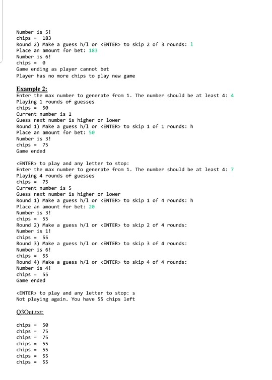 player enters a positive number that is at least 4, e.g.. 7