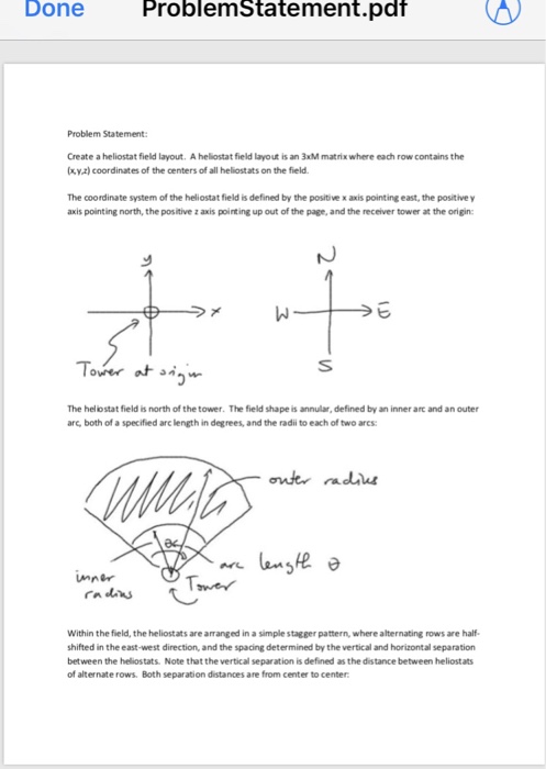  Done ProblemStatement.pdt Problem Statement Create a heliostat field layout. A heliostat