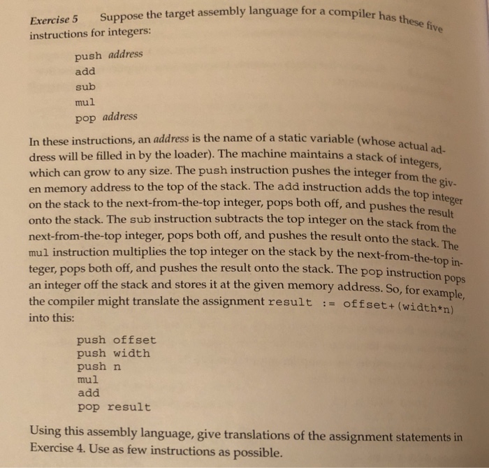  Suppose the target assembly language for a compiler has Exercise 5