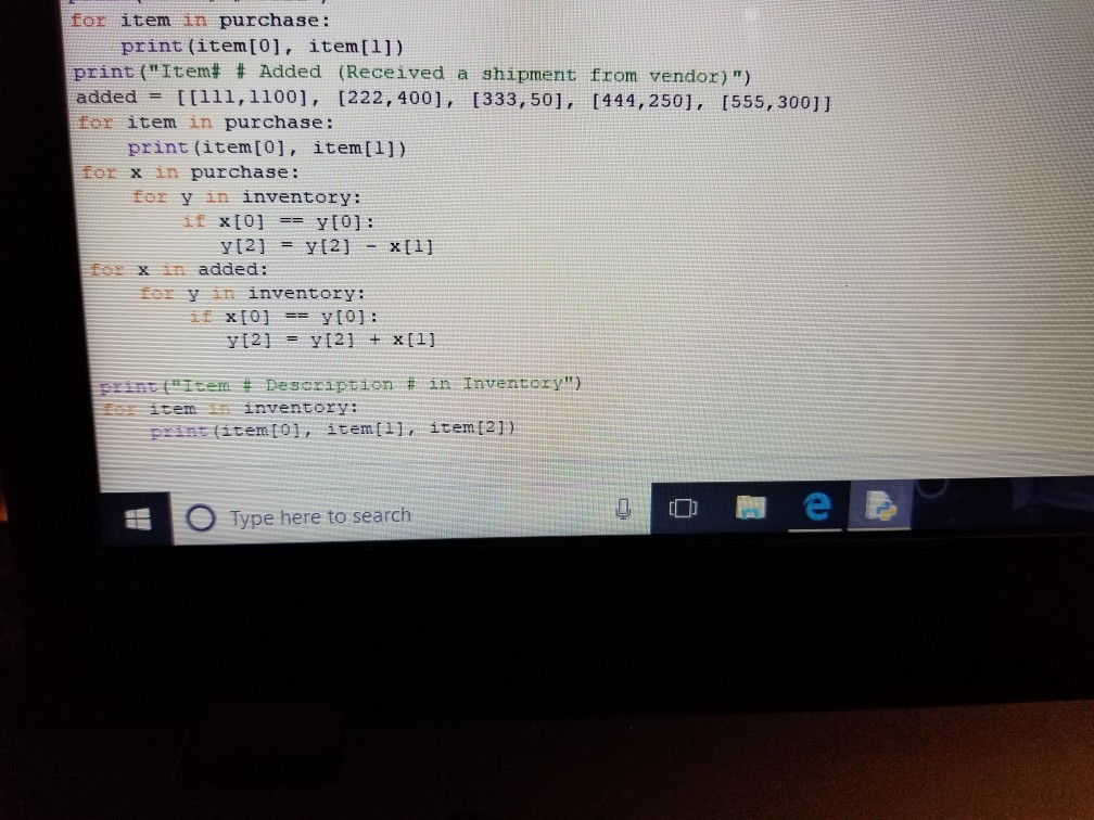 Invento File Edit Format Run Options Window Help print ("Item # Description