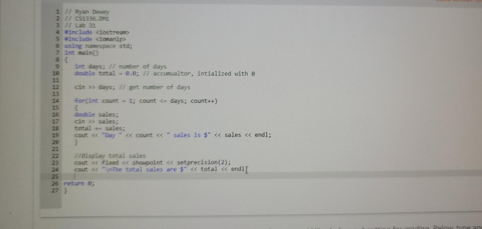 Lab 31: Sum and Average Write a program that computes the total