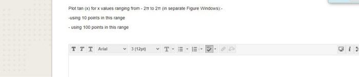  Plot tan (x) for x values ranging from - 211 to
