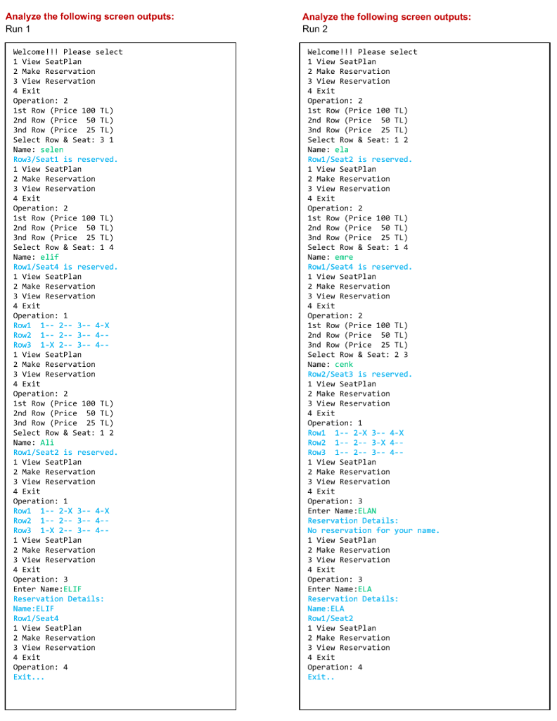 company of online reservation. You are asked to develop a new application