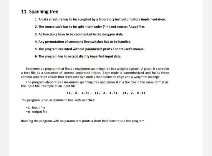  Need this in C++ 11. Spanning tree 1. A data structure