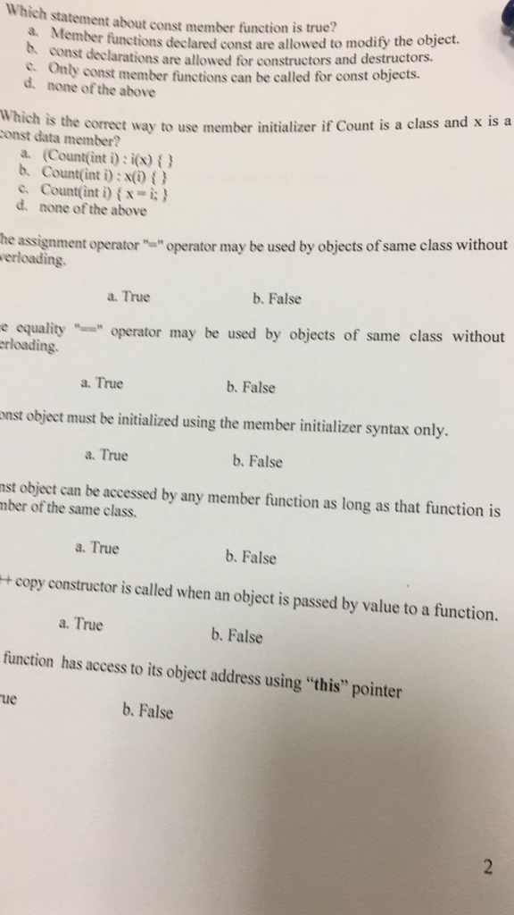 C++ programming (OBject Oriented) Which statement about const member function is true?