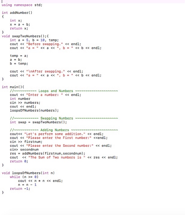  c++) correct this function using namespace std; int addNumber) int x;