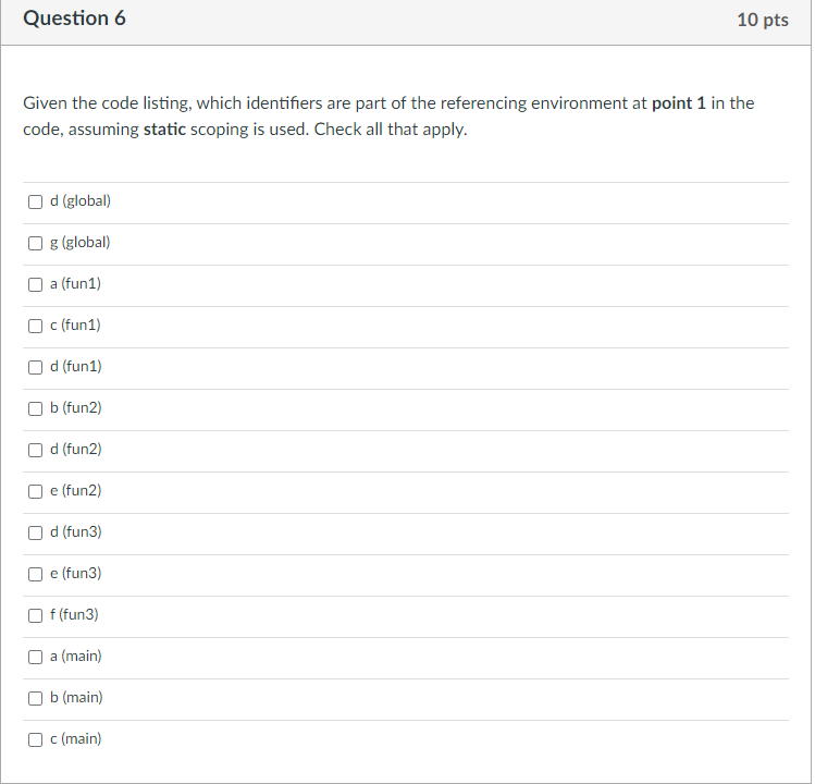 a,b,c; \} void fun1(void) \{ int a,c,d; void fun2(void) \{ int b,d,