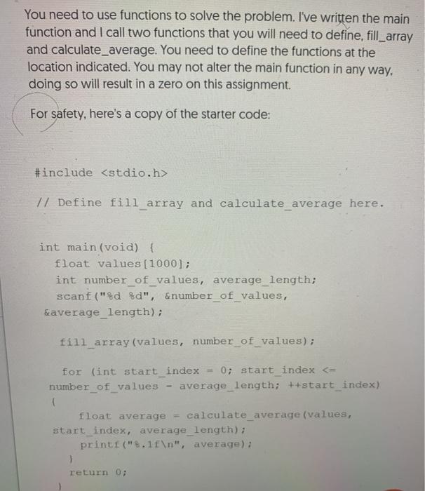  You need to use functions to solve the problem. I've written