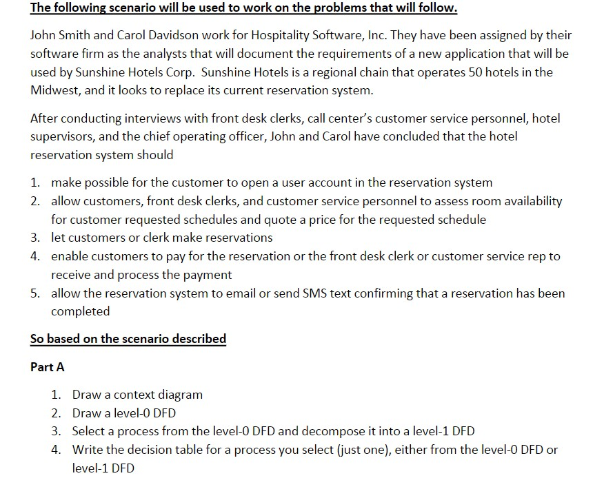 please use MS visio or draw io sftware. answer Part A