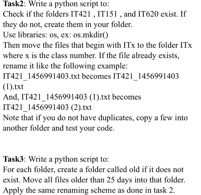  Write a python script to: Check if the folders IT421, IT151,