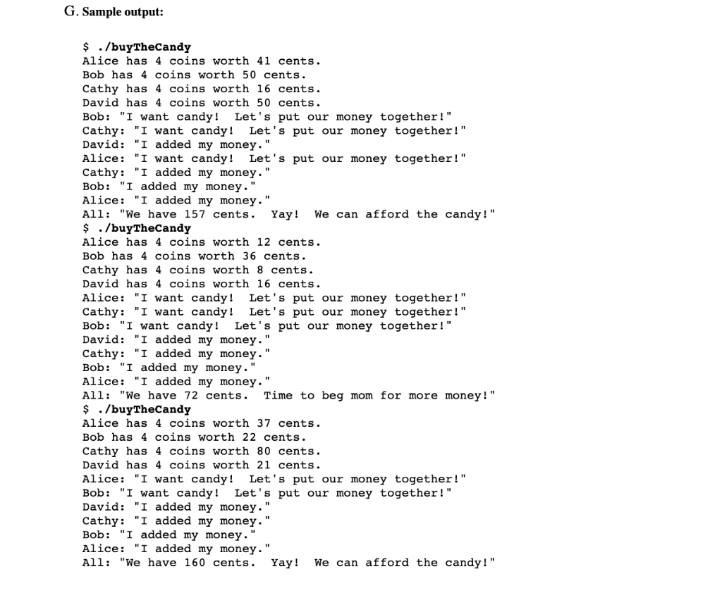 int CANDY_COST = 100; //-- Classes: --// // PURPOSE: To represent coins.