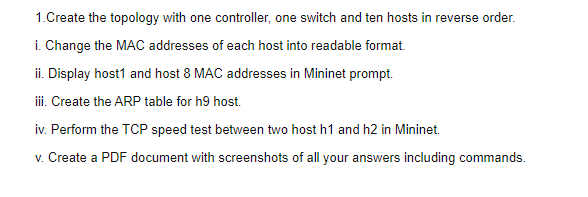 1. Create the topology with one controller, one switch and ten