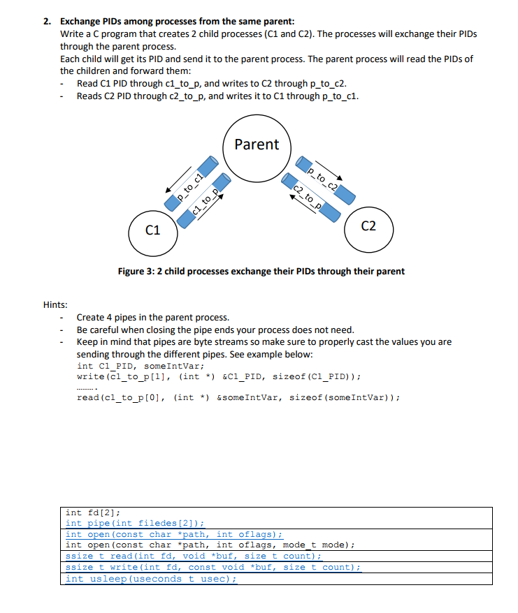 Objective - To better understand the use of pipes to communicate between