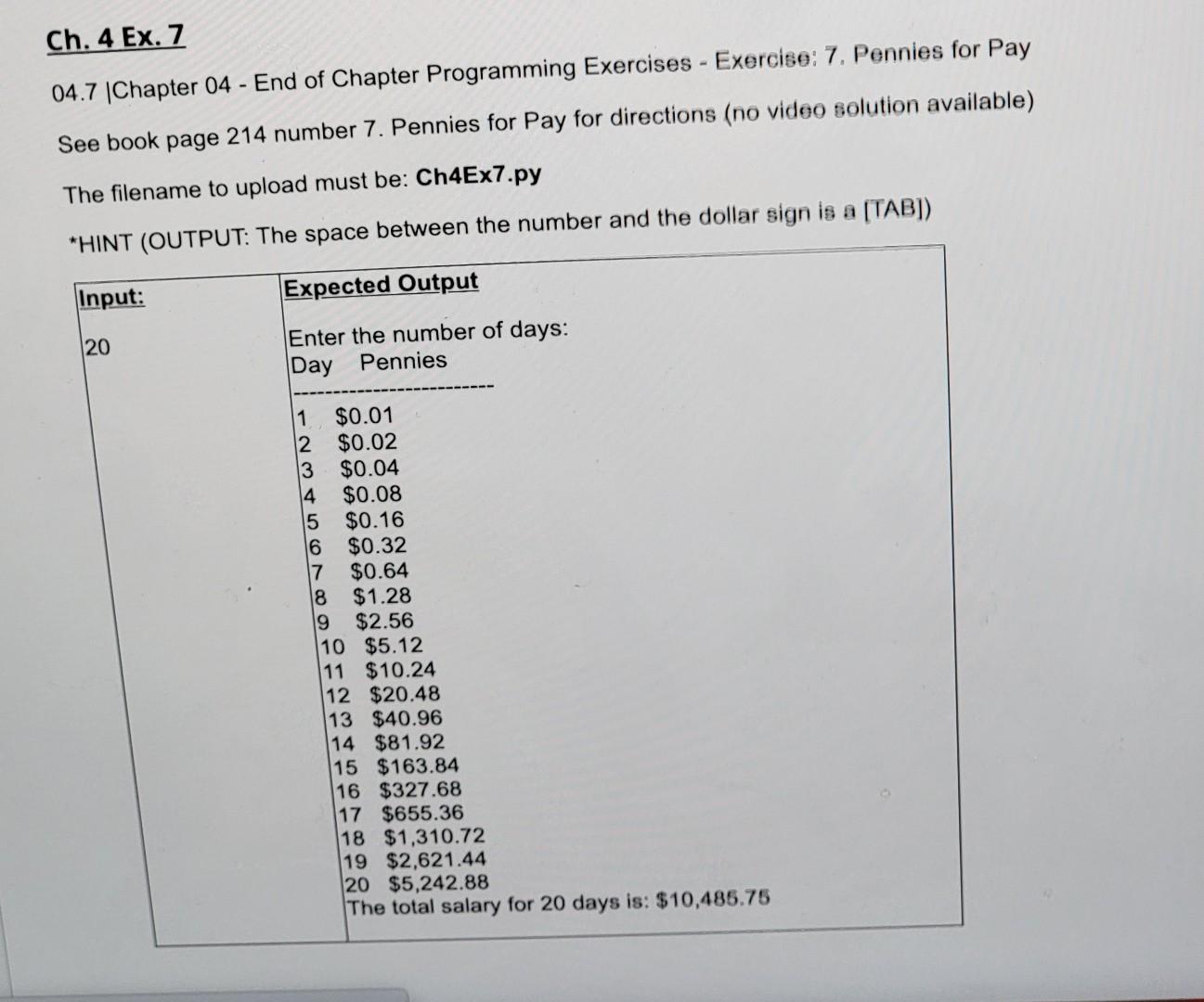  write a program on Spyder, the output is above Ch. 4