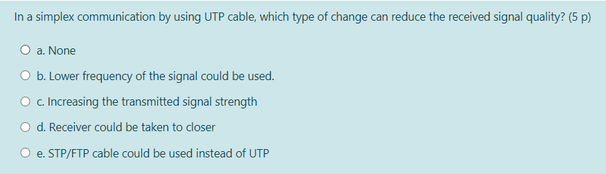  In a simplex communication by using UTP cable, which type of
