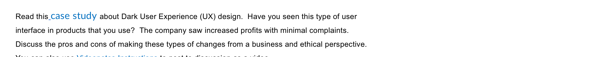  Read this_case study about Dark User Experience (UX) design. Have you