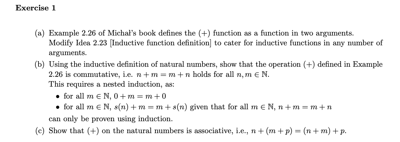  Mathematical logic: ______ Idea 2.23[Inductive function definition] Let S be defined