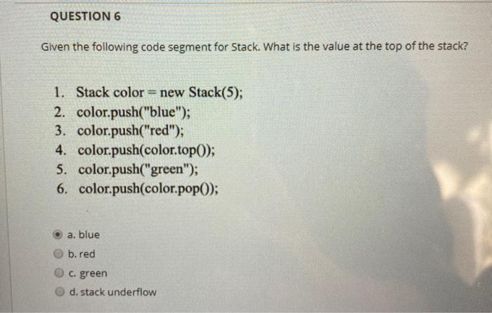  please give me the last answer just without explain QUESTION 6