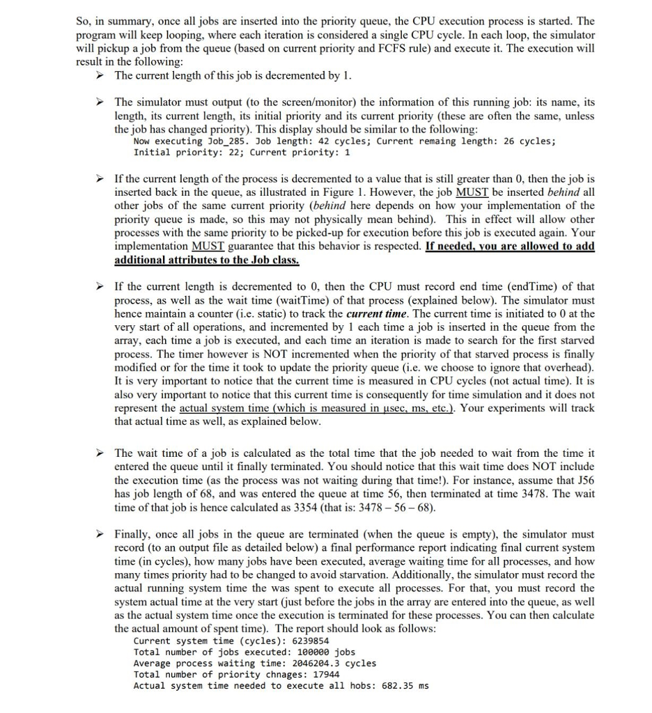 build a program that simulates CPU (Central Processing Unit) scheduling for executing