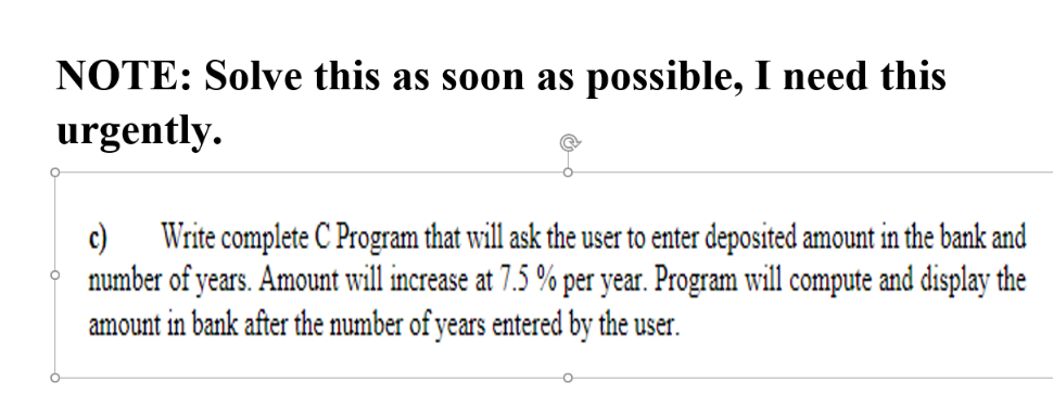NOTE: Solve this as soon as possible, I need this urgently.