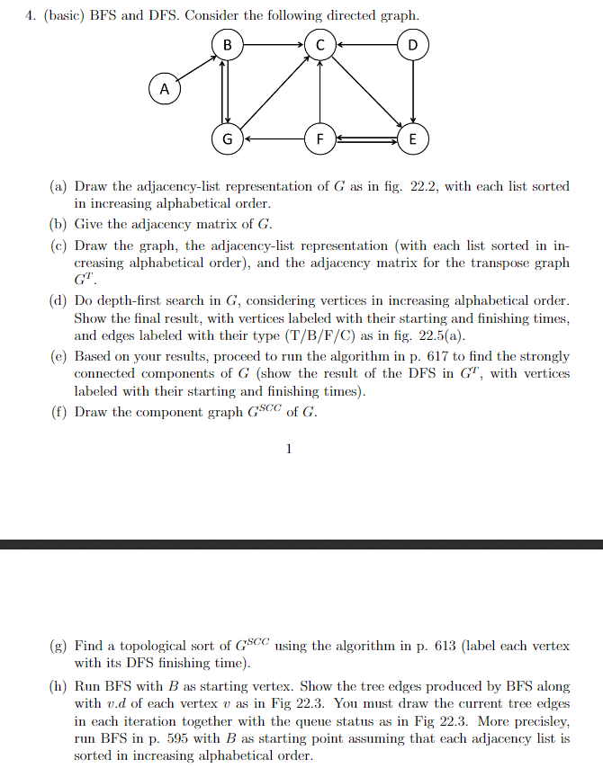  4. (basic) BFS and DFS. Consider the following directed graph (a)