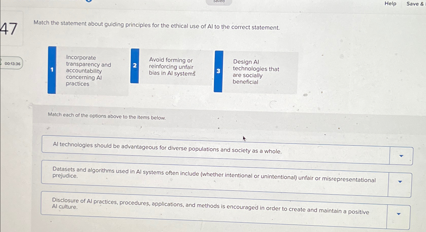  Help Save & Match the statement about guiding principles for the