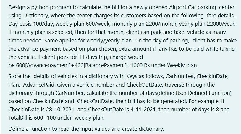 Design a python program to calculate the bill for a newly