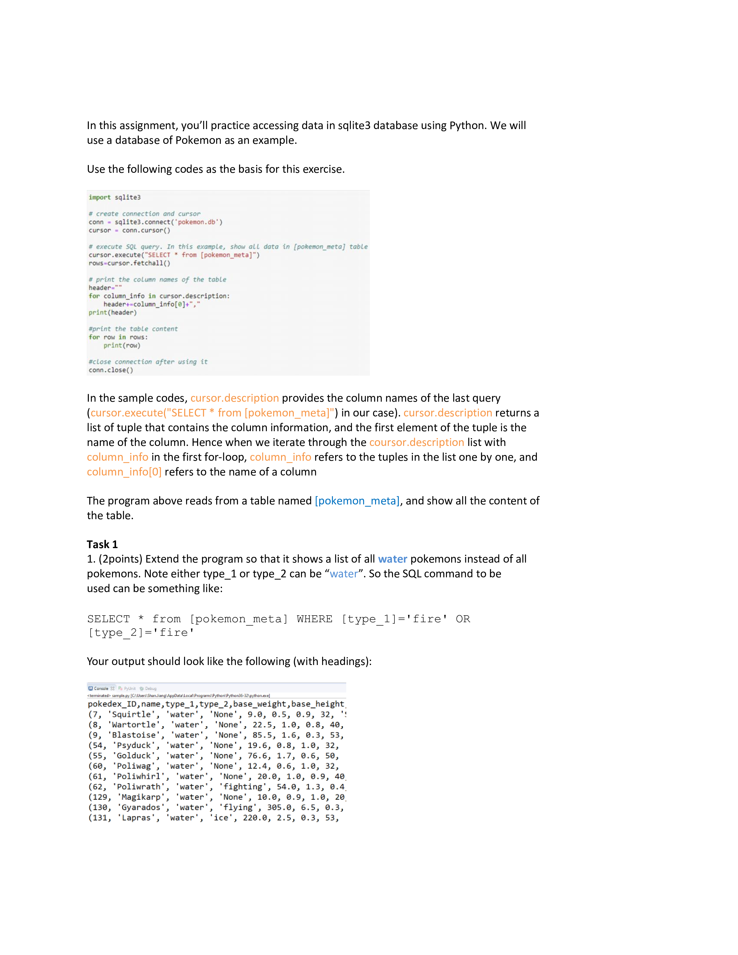  In this assignment, you'll practice accessing data in sqlite3 database using