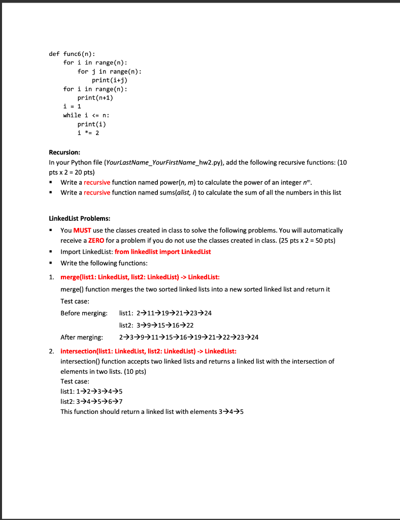 Computational Complexity O(): Create a Python file named YourLastName_YourFirstName_hw2. For example, John