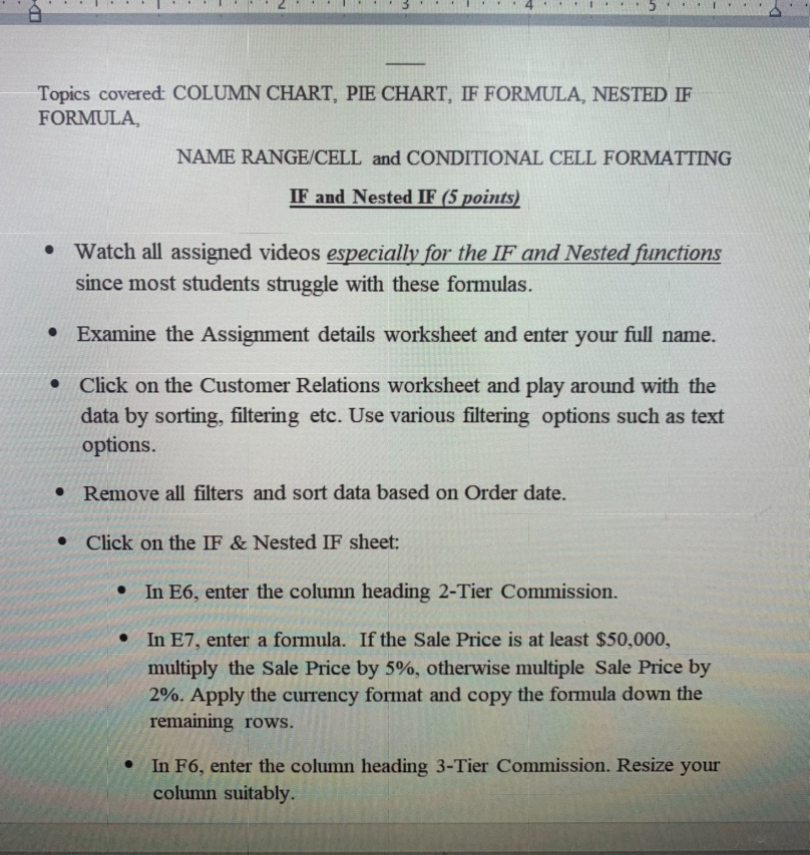  Topics covered COLUMN CHART, PIE CHART, IF FORMULA, NESTED IF FORMULA