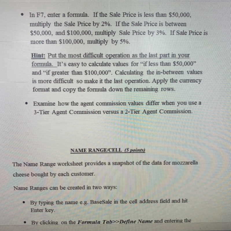 NAME RANGE/CELL and CONDITIONAL CELL FORMATTING IF and Nested IF (5 points)