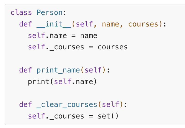  class Person: def__init_(self, name, courses): self. name = name self._courses =