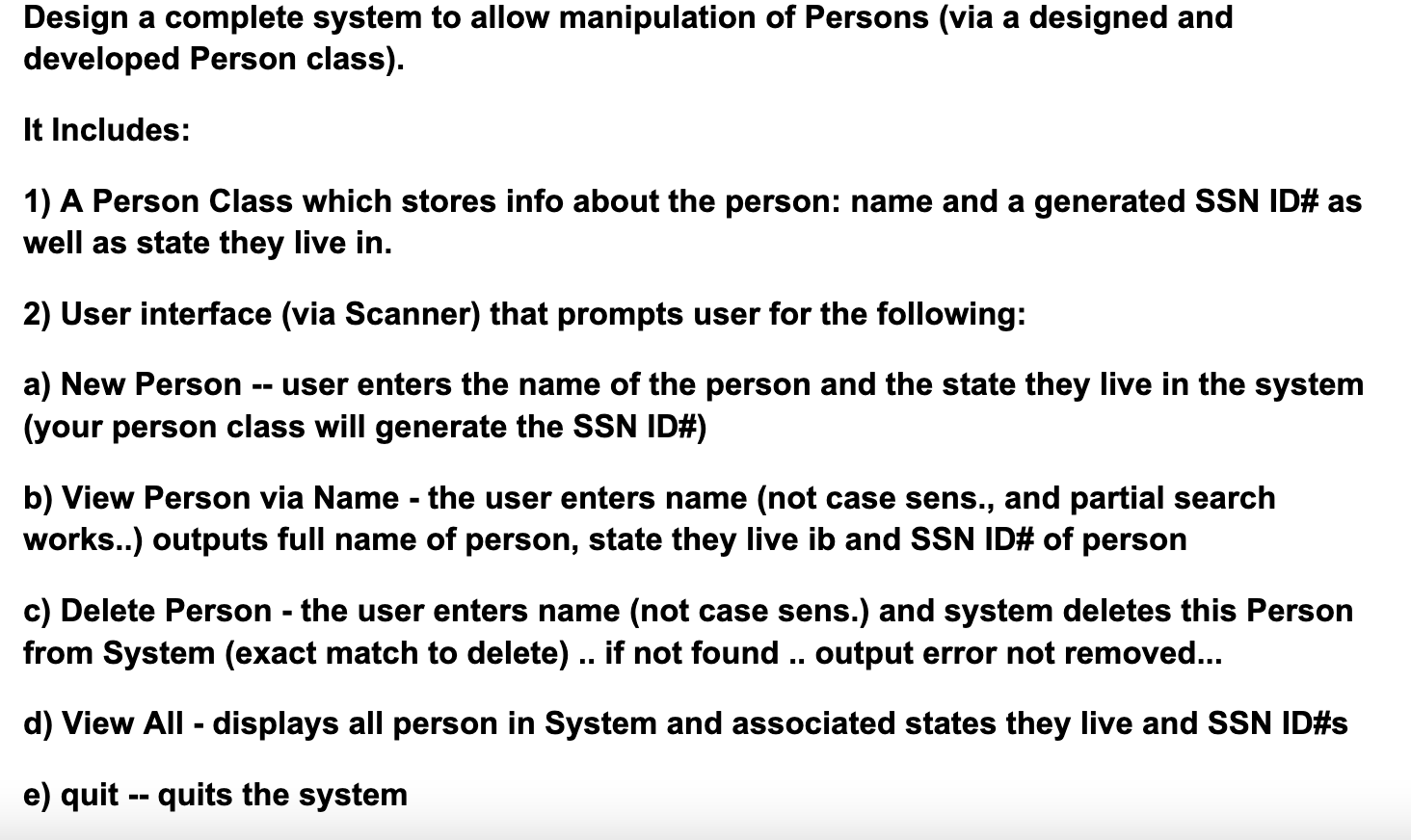 Java Design a complete system to allow manipulation of Persons (via a