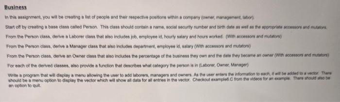 This code os for c++ Business In this assignment, you will be