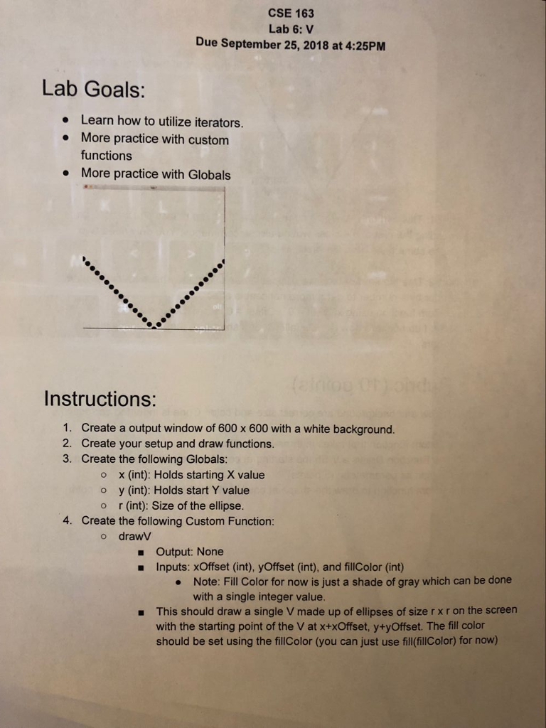 Draw a V in processing CSE 163 Lab 6: V Due September