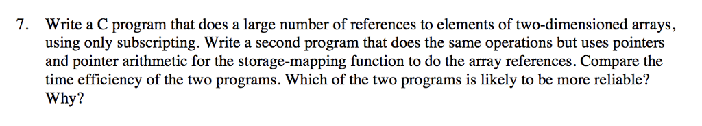  7. Write a C program that does a large number of