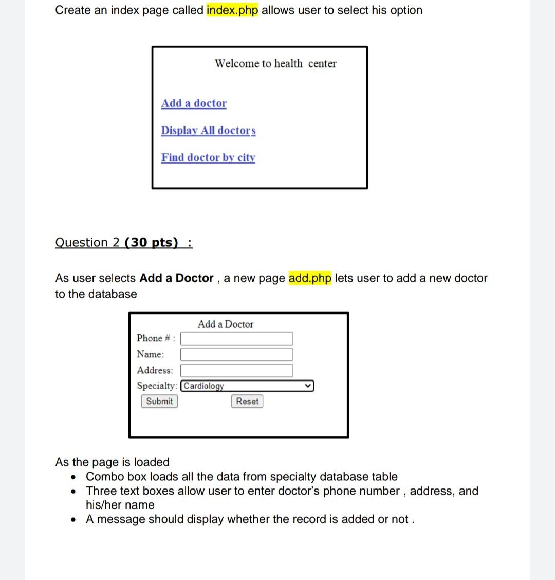 submitting your exam: -submit one zip file including all PHP files with