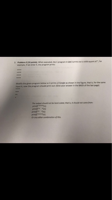  3 Problem-3 (20 points). When executed, the C program in List