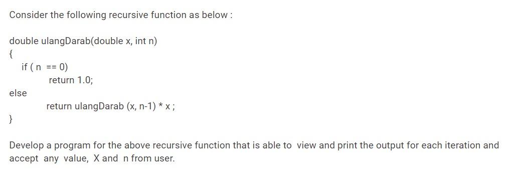 Data Structure Question: JAVA Consider the following recursive function as below: double